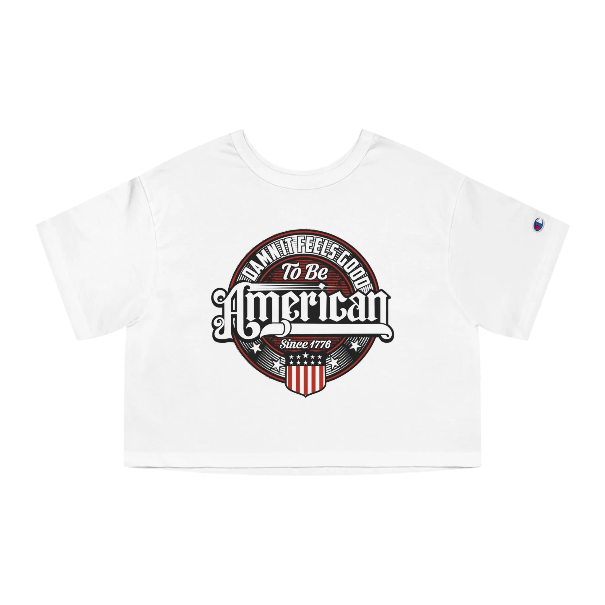 Damn it Feels Good To Be American Cropped T-Shirt