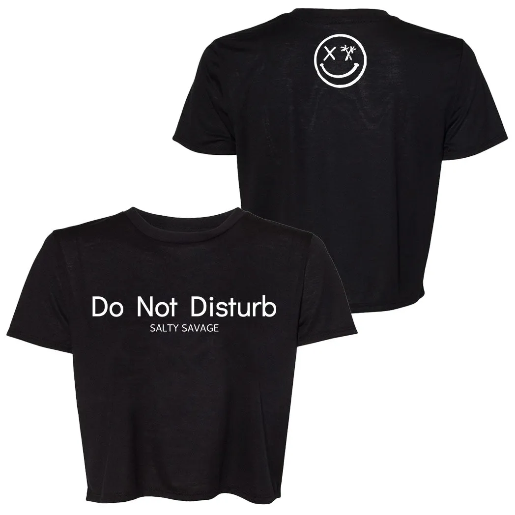 Ladies "Do Not Disturb" Flowy Crop Tee